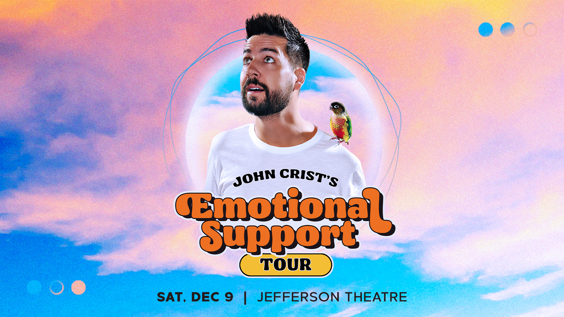 John Crist Emotional Support Tour